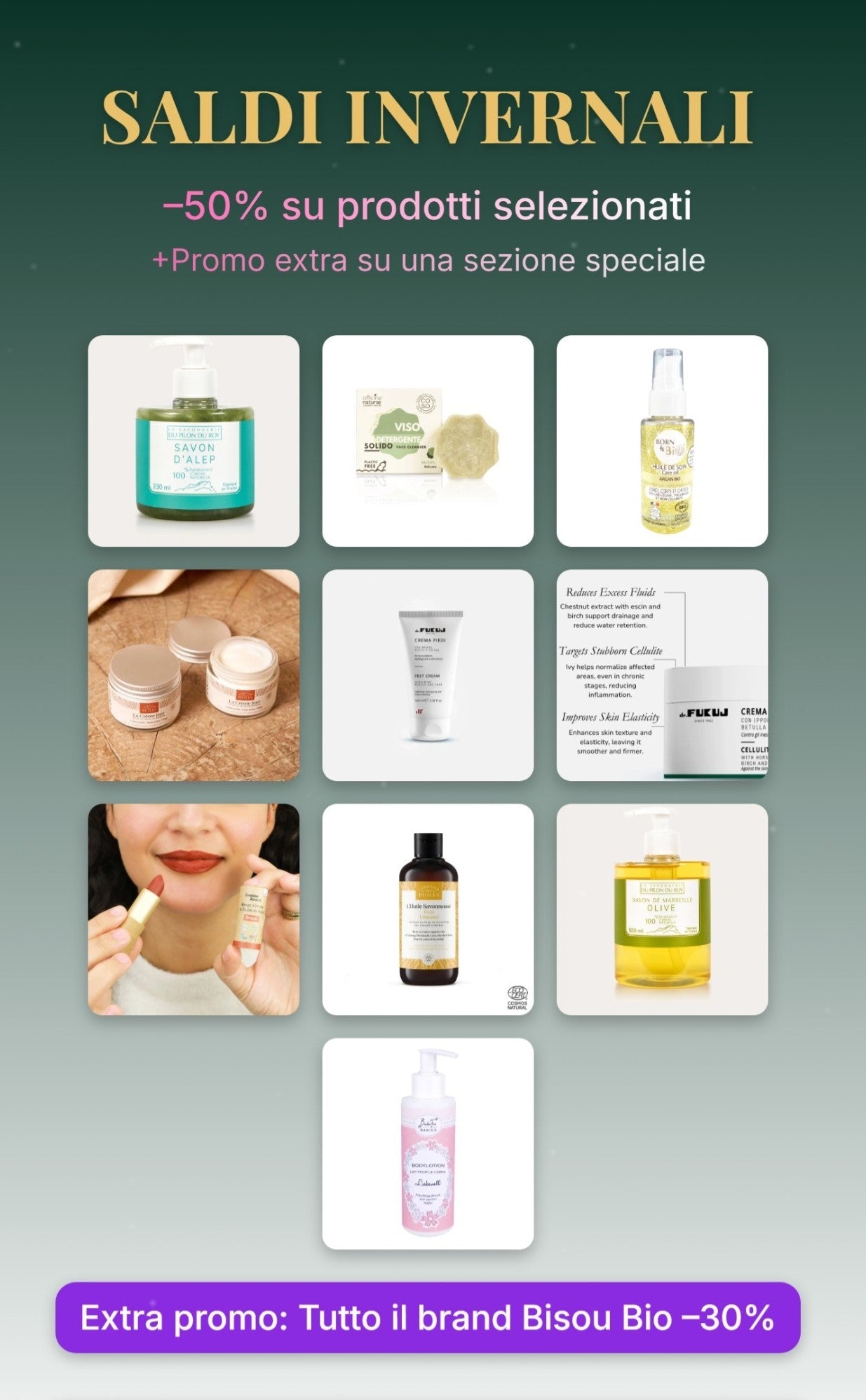 Saldi invernali: -50% E BISOU BIO -30%